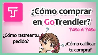 GoTrendier 👚👜 👖  ¿Cómo COMPRAR en GOTRENDIER 🤔 ¿Cómo RASTREAR mi PEDIDO 📦🚛 [upl. by Reese323]