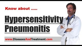 Hypersensitivity Pneumonitis  Causes Diagnosis Symptoms Treatment [upl. by Milka]