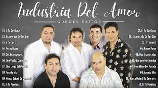 Industria Del Amor 2024  Las 20 Mejores Canciones Romanticas De Industria Del Amor [upl. by Eelegna]