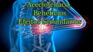 Aceclofenaco Benefícios efeitos secundários [upl. by Jarvey]