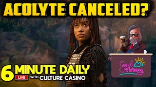 Dismal Disney Cancels The Acolyte 6 Minute Daily  August 20th [upl. by Babb]