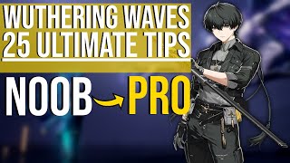 Wuthering Waves 25 Tips EVERY Player Needs [upl. by Neve]