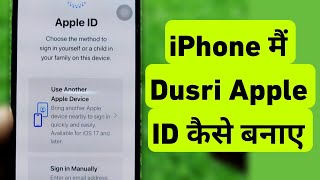 Use Multiple Apple ID On iPhone  iPhone Me Dusri Apple ID Kaise Banaye [upl. by Carmelia]