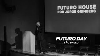 PALESTRA MACROTENDÊNCIAS JORGE GRIMBERG  FUTURO DAY SÃO PAULO [upl. by Shulem169]