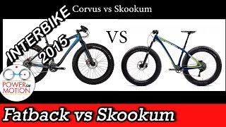 Interbike 2015 Fatback Skookum vs Corvus  Fat Bike Calgary [upl. by Garceau28]