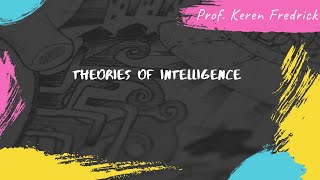 THEORIES OF INTELLIGENCE  PSYCHOLOGY  UGC NET PSYCHOLOGY Prof Keren Fredrick [upl. by Fleta]