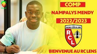 Nampalys Mendy 20222023  Bienvenue au RC Lens [upl. by Jaymee]