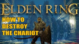 ELDEN RING How to Destroy the Stone Chariot in Fringefolk Heros Grave [upl. by Rosabella]