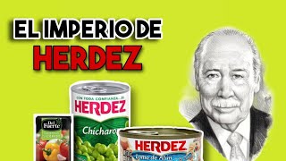 CONOCE EL SECRETO DE HERDEZ Para crear un imperio de PRODUCTOS ENLATADOS  CASO HERDEZ [upl. by Oidgime]