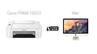 Setting up Your Wireless Canon PIXMA TS3122 WiFi Protected Setup with a Mac [upl. by Lierbag]