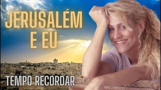 Denise Cerqueira  Jerusalém e eu [upl. by Ecyarg]