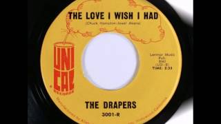 DRAPERS  THE LOVE I WISH I HAD  MERRYGOROUND  UNICAL 3001  463 [upl. by Atwekk710]