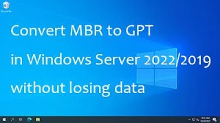 Convert mbr to gpt in Windows server 2022 without losing data [upl. by Roana363]