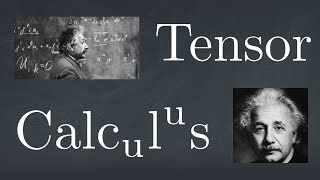 Why Tensor Calculus [upl. by Gemma]