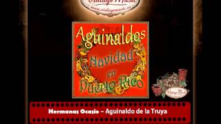 Hermanas Ocasio – Aguinaldo de la Truya [upl. by Neerahs]