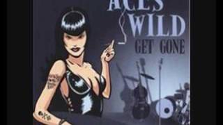 Aces Wild  Wild Wild Woman [upl. by Ogram]