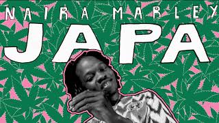 Naira Marley  JAPA Official Audio [upl. by Cob528]