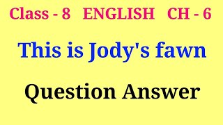 This is jodys fawn question answer [upl. by Ztnahc751]