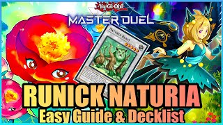 RUNICK NATURIA  EASY GUIDE amp DECKLIST YuGiOh Master Duel [upl. by Bullis]