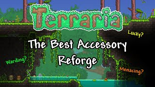 What is Truly the BEST Accessory Reforge in Terraria [upl. by Eciuqram769]