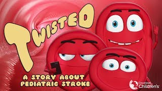 Twisted A Story About Pediatric Stroke  Cincinnati Childrens [upl. by Rucker]