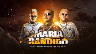 Maria Bandido  Dj Brenno Paixão Noobreak amp Mc Rick Da Vs Video Clipe Oficial [upl. by Baptlsta918]