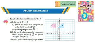 KSSM Matematik Tingkatan 2 Bab 11 Transformasi isometri menjana kecemerlangan no14 buku teks [upl. by Adar]