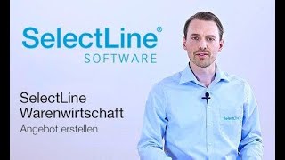 Warenwirtschaftssystem  Angebot schnell und einfach erstellen und versenden  SelectLine Software [upl. by Nevarc]