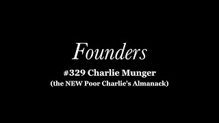 329 Charlie Munger the NEW Poor Charlies Almanack [upl. by Ycniuqed]