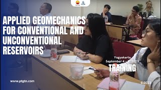 Applied Geomechanics for Conventional and Unconventional Reservoirs Training for Petrochina 2023 [upl. by Ziegler977]