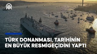 Cumhuriyetin 100 yıl dönümü dolayısıyla Türk donanmasının tarihinin en büyük resmigeçidi [upl. by Airdnahs995]