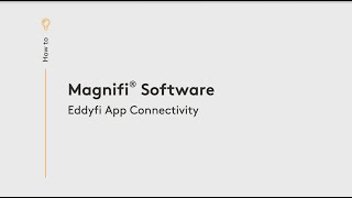 Magnifi 53 with connectivity features for Reddy Eddyfi Mobile Application [upl. by Ayotahs]