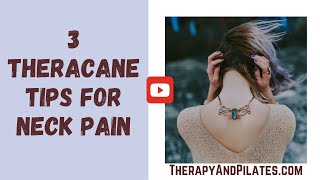 3 Tips To Ease Neck Pain amp Tension with a TheraCane  How to Relieve Neck Pain at Home [upl. by Onailil]