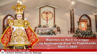 1 APRIL 2022 700 AM  Daily Mass  Parish of STO NIÑO DE LIPA [upl. by Jamill]