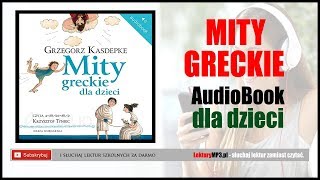 MITY GRECKIE Audiobook MP3  Mitologia grecka dla Dzieci pobierz całość [upl. by Atinele]