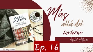 Audiolibro  Más allá del invierno  Isabel Allende  Ep 13 [upl. by Shoifet]