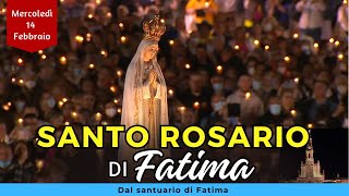 SANTO ROSARIO di FATIMA di oggi Mercoledì 14 febbraio 2024 con Litanie Lauretane [upl. by Federico]