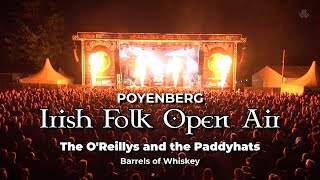 Irish Folk Open Air  Poyenberg  2023  The OReillys and the Paddyhats  Barrels of Whiskey [upl. by Ellis301]