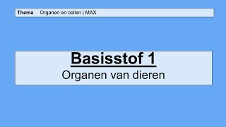 VMBO HAVO 1  Organen en cellen  1 Organen van dieren  8e editie  MAX [upl. by Schatz]