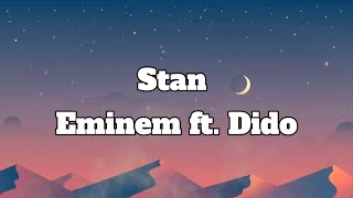 Stan  Eminem Lyrics ft Dido [upl. by Varney]