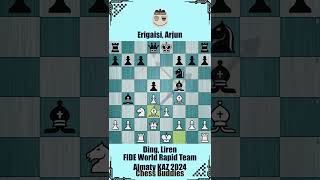 FIDE World Rapid Team  Ding Liren vs Erigaisi Arjun  Almaty KAZ 2024 chessgame fide [upl. by Henn]