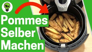 Heißluftfritteuse Pommes Selber Machen ✅ GENIALES REZEPT Wie Pommes Frites im Airfryer Zubereiten [upl. by Tucky]