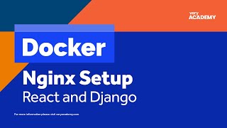 Docker  Towards serving React Nginx with Django API gunicorn [upl. by Atilem878]