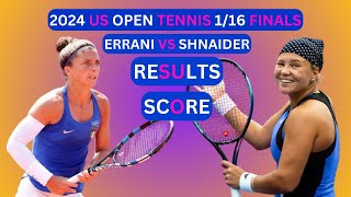 Sara Errani vs Diana Shnaider Results amp Score 2024 US Open Tennis 116Finals [upl. by Reo306]