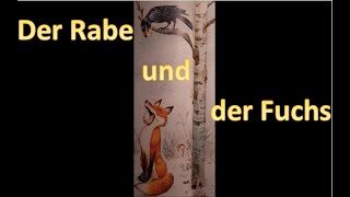 AesopGotthold Ephraim Lessing  Der Rabe und der Fuchs Fabeln Tiergeschichten Märchen [upl. by Mae]