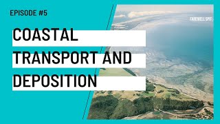 COASTAL TRANSPORT AND DEPOSITION  Coasts Revision Series 5  ALevel Geography  Edexcel AQA OCR [upl. by Aehsat]