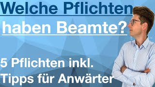 Diese Pflichten haben Beamte  Beamtenrecht  Diensteid Ernennung und co [upl. by Obaza]