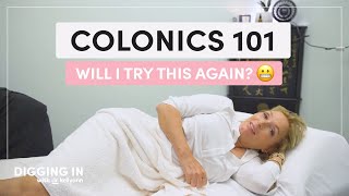 Colonics 101 How They Work What They Do amp If They’re Right For You  Digging In with Dr Kellyann [upl. by Nae]