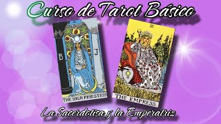 Curso de TarotSignificados Arcanos Mayores de la Suma sacerdotisa y la Emperatriz [upl. by Hally]