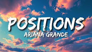 Positions Lyrics Ariana Grande [upl. by Hekker]